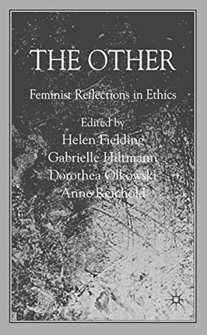 Fielding, Helen / Hiltmann, Gabrielle et al. The Other. Springer New York, 2007.