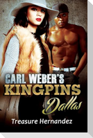 Carl Weber's Kingpins: Dallas