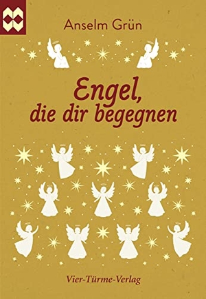Grün, Anselm. Engel, die dir begegnen. Vier Tuerme GmbH, 2024.
