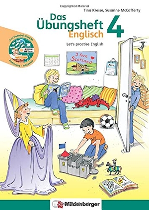 Kresse, Tina / Susanne McCafferty. Das Übungsheft Englisch 4 - Let's practise English mit Audio-CD "Jicki Vokabel-Dusche 4". Mildenberger Verlag GmbH, 2020.