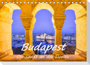 Budapest - Die Stadt an der Donau (Tischkalender 2022 DIN A5 quer)