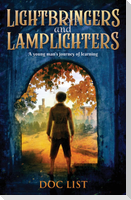 Lightbringers and Lamplighters