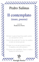 Il contemplato (mare, poema). Testo spagnolo a fronte