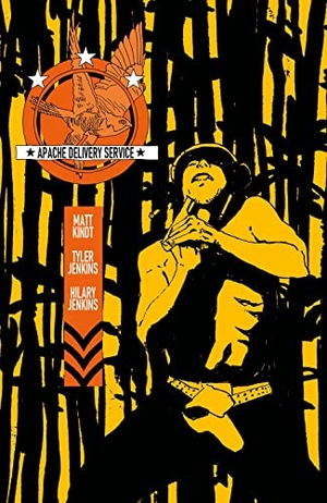 Kindt, Matt. Apache Delivery Service. Dark Horse Comics, 2022.
