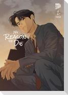 My Reason to Die 2