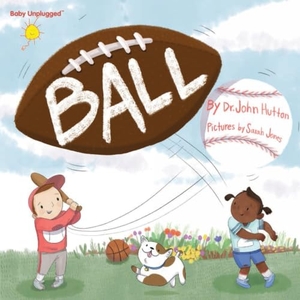 Hutton, John. Ball. Blue Manatee Press, 2016.