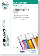 My Revision Notes: WJEC/Eduqas AS/A-Level Year 1 Chemistry