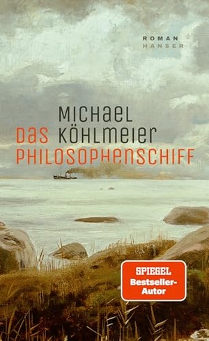 Köhlmeier, Michael. Das Philosophenschiff - Roman. Carl Hanser Verlag, 2024.
