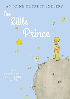 Saint-Exupery, Antoine de. The Little Prince. Alma Books Ltd., 2019.