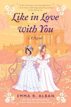 Alban, Emma R.. Like in Love with You - A Novel. Harper Collins Publ. USA, 2026.