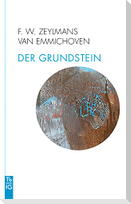 Der Grundstein