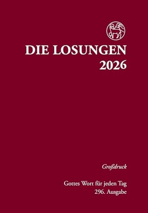 Herrnhuter Brüdergemeine (Hrsg.). Losungen Deutschland 2026 / Die Losungen 2026 - Grossdruck Hardcover. Reinhardt Friedrich Verla, 2025.