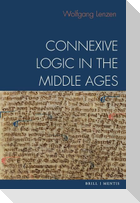 Connexive Logic in the Middle Ages