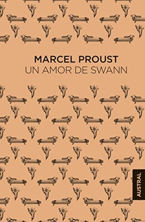 Proust, Marcel. Un Amor de Swann / Swann's Way. Planeta Publishing Corp, 2024.