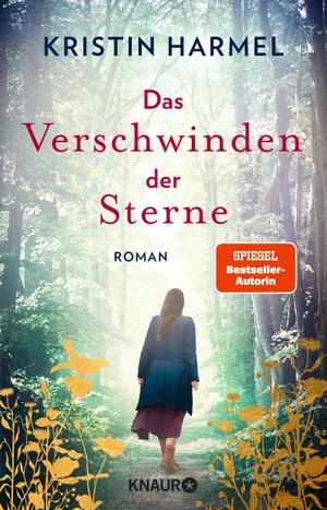Harmel, Kristin. Das Verschwinden der Sterne - Roman. Knaur HC, 2022.