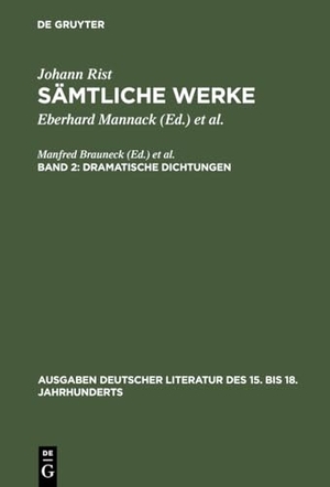 Mannack, Eberhard (Hrsg.). Dramatische Dichtungen - (Das Friedewünschende Teutschland. Das Friedejauchtzende Teutschland). De Gruyter, 1972.