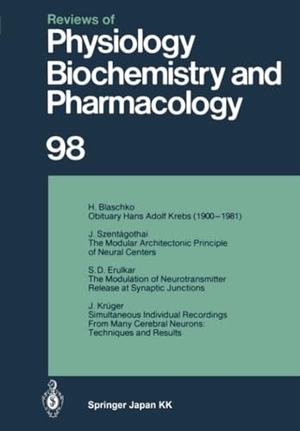 Adrian, R. H. / Trendelenburg, U. et al. Reviews of Physiology, Biochemistry and Pharmacology - Volume: 98. Springer Berlin Heidelberg, 2014.