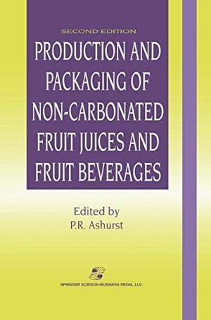 Ashurst, Philip R.. Production and Packaging of Non-Carbonated Fruit Juices and Fruit Beverages. Springer US, 2010.