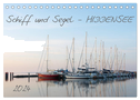 Schiff und Segel - HIDDENSEE (Tischkalender 2024 DIN A5 quer), CALVENDO Monatskalender