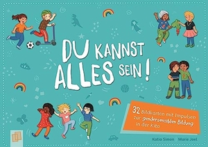 Simon, Katia. Du kannst alles sein! - 32 Bildkarten mit Impulsen zur gendersensiblen Bildung in der Kita. Verlag an der Ruhr GmbH, 2023.