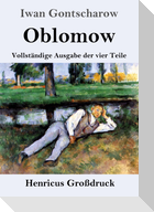 Oblomow (Großdruck)