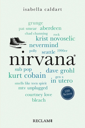 Caldart, Isabella. Nirvana. 100 Seiten. Reclam Philipp Jun., 2024.