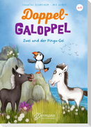 Doppel-Galoppel 3. Zwei und der Pingu-Gei