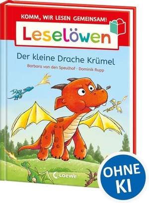 Speulhof, Barbara van den. Leselöwen - Komm, wir lesen gemeinsam! - Der kleine Drache Krümel - Gemeinsam laut lesen - Mit Leselernschrift ABeZeh und Silbenfärbung - Erstlesebuch für Kinder ab 6 Jahren. Loewe Verlag GmbH, 2026.