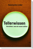 Tellerwissen