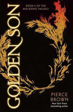 Brown, Pierce. Golden Son. Random House Worlds, 2015.