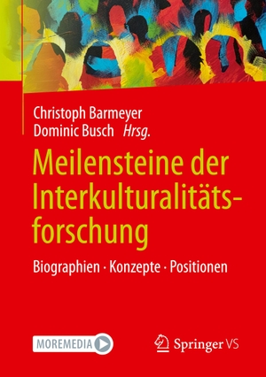 Busch, Dominic / Christoph Barmeyer (Hrsg.). Meilensteine der Interkulturalitätsforschung - Biographien. Konzepte. Positionen. Springer Fachmedien Wiesbaden, 2023.