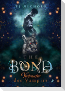 The Bond - Vertrauter des Vampirs