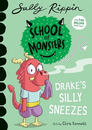 Rippin, Sally. Drake's Silly Sneezes - School of Monsters. Hardie Grant Books, 2026.