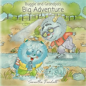 Randall, Samantha. Buggle and Grandpa's Big Adventure. Palmetto Publishing, 2022.