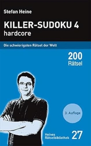Heine, Stefan (Hrsg.). Killer-Sudoku 4 hardcore - Die schwierigsten Rätsel der Welt. Presse Service, 2010.