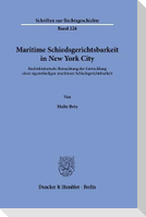 Maritime Schiedsgerichtsbarkeit in New York City