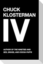 Chuck Klosterman IV
