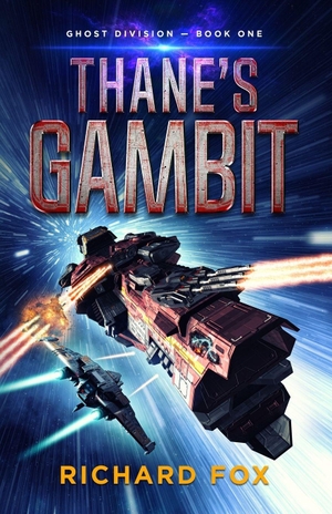 Fox, Richard. Thane's Gambit. Independently published, 2026.