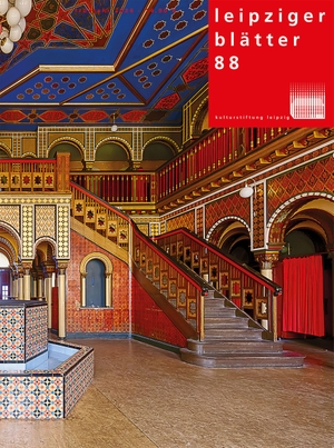Kulturstiftung Leipzig (Hrsg.). Leipziger Blätter 88. Passage-Verlag, 2026.