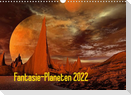 Fantasie-Planeten (Wandkalender 2022 DIN A3 quer)