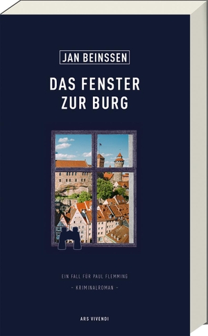 Beinßen, Jan. Das Fenster zur Burg - Ein Fall für Paul Flemming. Ars Vivendi, 2024.