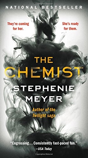 Meyer, Stephenie. The Chemist. Hachette Book Group, 2018.