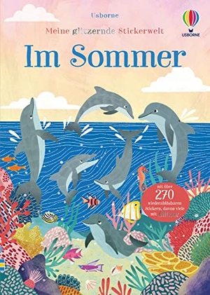 Patchett, Fiona. Meine glitzernde Stickerwelt: Im Sommer. Usborne Verlag, 2021.
