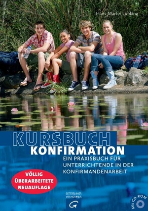 Lübking, Hans-Martin. Kursbuch Konfirmation - Ein Praxisbuch für Unterrichtende in der Konfirmandenarbeit. Mit CD-ROM. Guetersloher Verlagshaus, 2014.