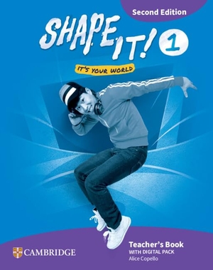 Copello, Alice. Shape It! Level 1 Teacher's Book with Digital Pack Second Edition. Cambridge University Press & Assessment, 2025.