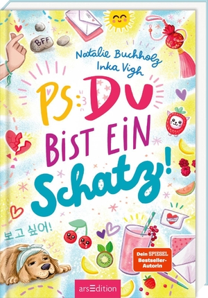 Buchholz, Natalie. PS: Du bist ein Schatz! (PS: Du bist die Beste! 8). Ars Edition GmbH, 2026.