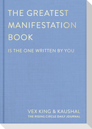 The Greatest Manifestation Book (is the one written by you)