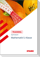 STARK Training Gymnasium - Mathematik 5. Klasse