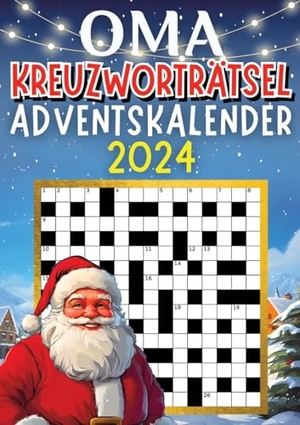 Verlag, Isamrätsel. Oma Kreuzworträtsel Adventskalender 2024 ¿ Weihnachtsgeschenk - Adventskalender für Oma mit 48 Kreuzworträtseln Inkl. Lösungen ¿ Zwei Rätsel für jeden Tag bis Weihnachten ¿ Rätselbuch für Oma. tredition, 2024.