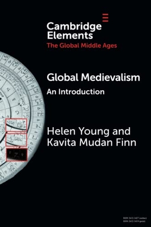 Young, Helen / Kavita Mudan Finn. Global Medievalism. Cambridge University Press, 2022.
